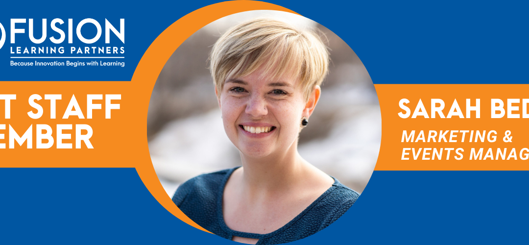 Fusion Staff Feature: Sarah Bednarek